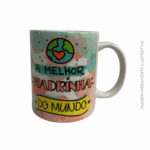 Caneca - Melhor Madrinha do Mundo - nº 46